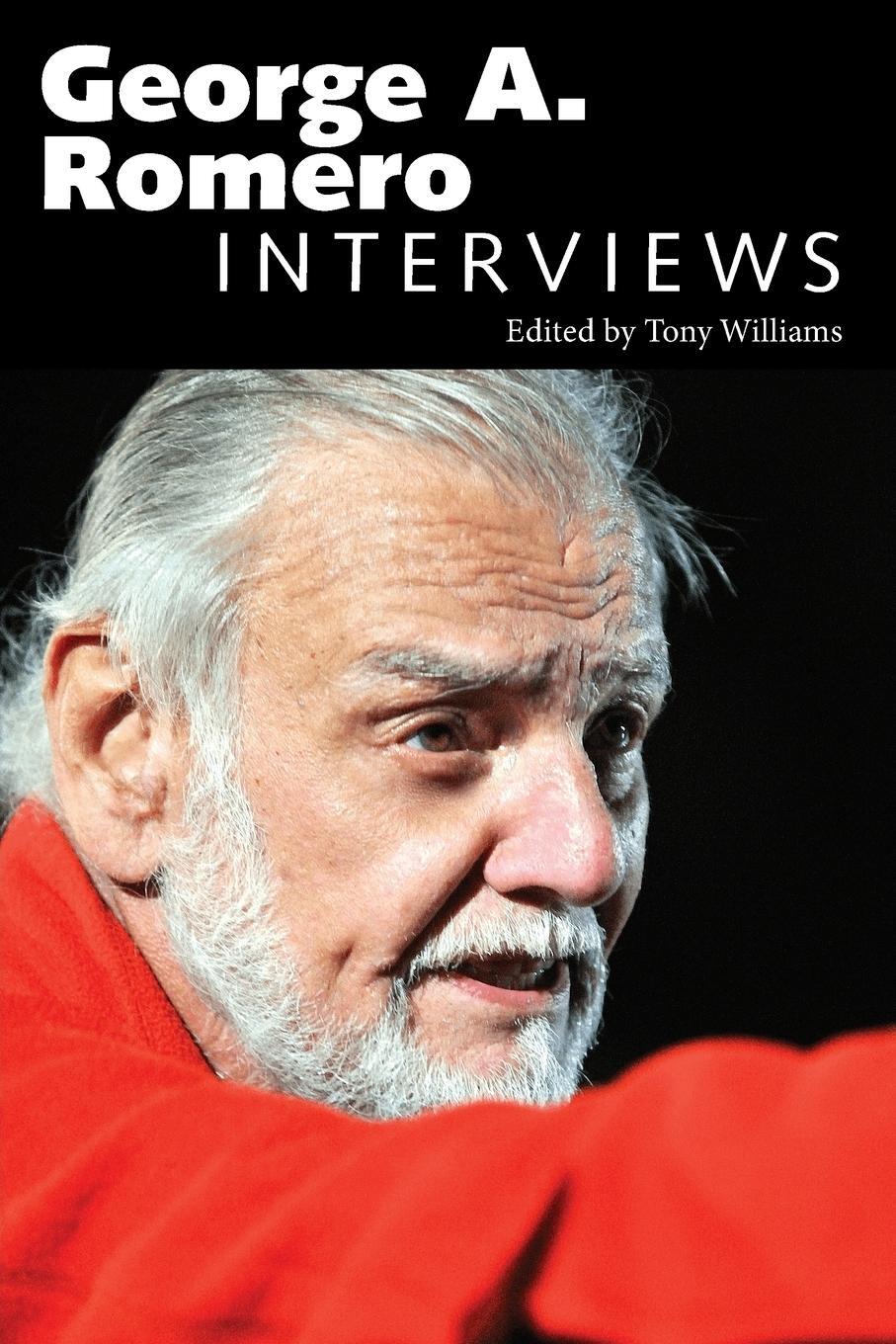 Cover: 9781617030291 | George A. Romero | Interviews | Tony Williams | Taschenbuch | Englisch