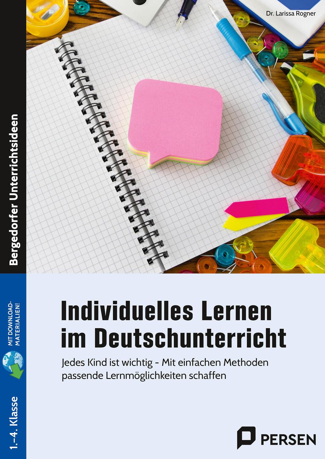 Cover: 9783403211389 | Individuelles Lernen im Deutschunterricht | Larissa Rogner | Bundle