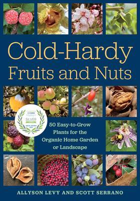 Cover: 9781645020455 | Cold-Hardy Fruits and Nuts | Allyson Levy (u. a.) | Taschenbuch | 2022