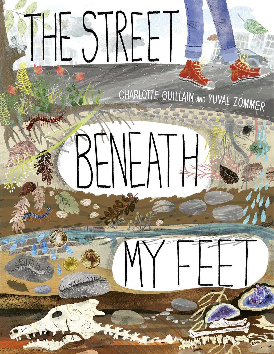 Cover: 9781784937317 | The Street Beneath My Feet | Charlotte Guillian | Buch | Look Closer