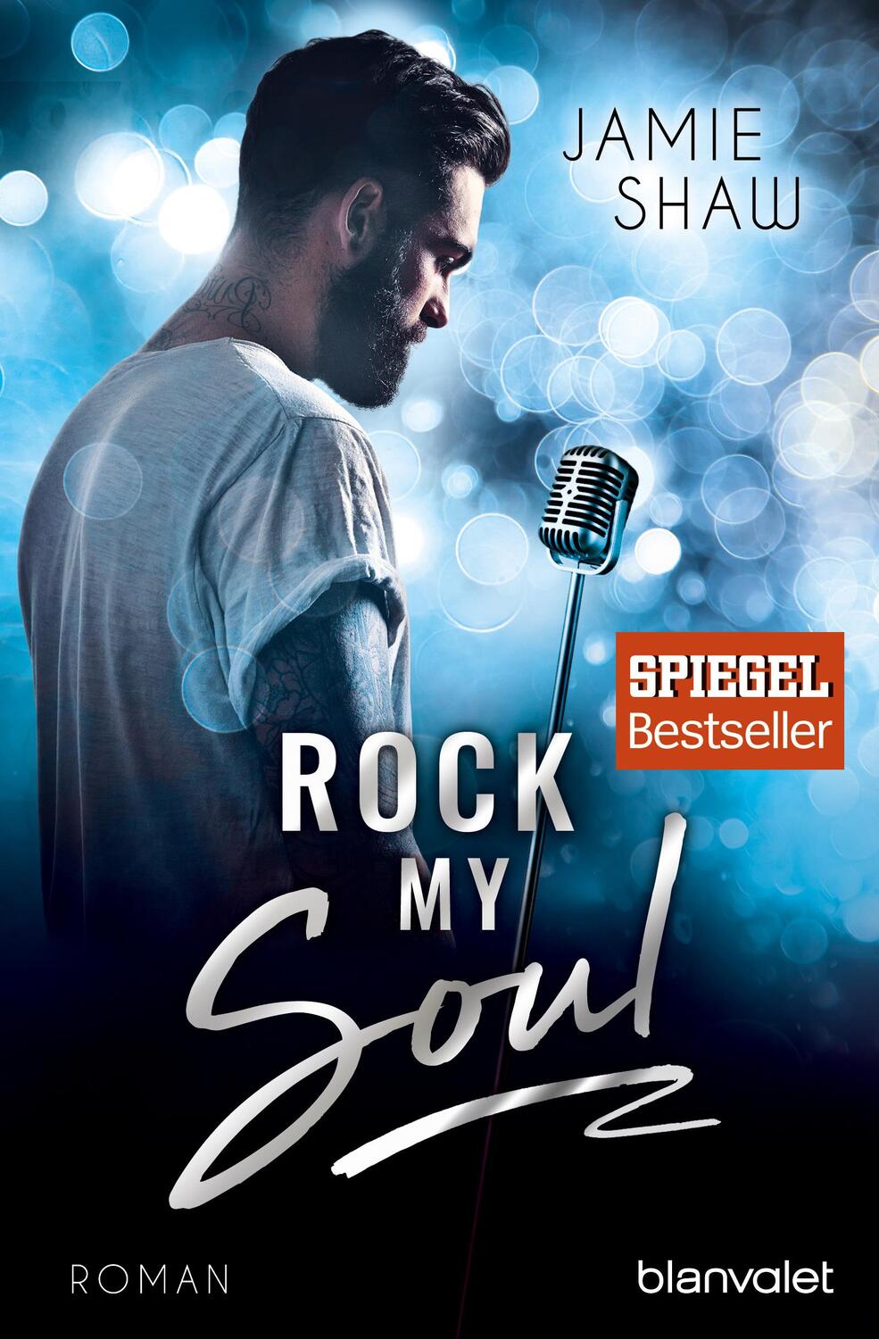 Cover: 9783734103568 | Rock my Soul | Jamie Shaw | Taschenbuch | Deutsch | 2017 | Blanvalet