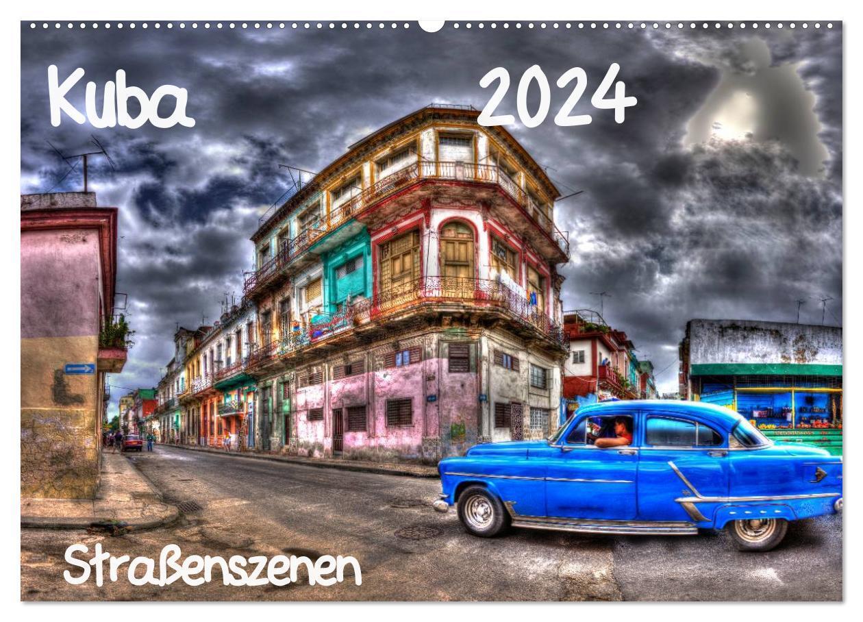 Cover: 9783383559679 | Kuba - Straßenszenen (Wandkalender 2024 DIN A2 quer), CALVENDO...