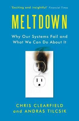 Cover: 9781786492265 | Meltdown | Why Our Systems Fail and What We Can Do About It | Buch