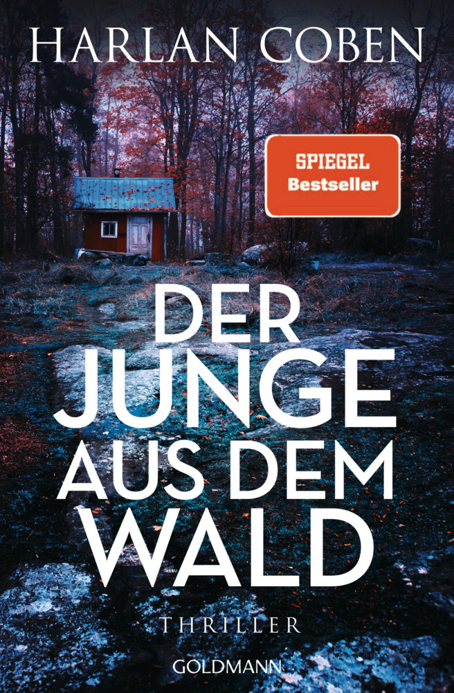 Cover: 9783442206155 | Der Junge aus dem Wald | Thriller | Harlan Coben | Taschenbuch | 2020