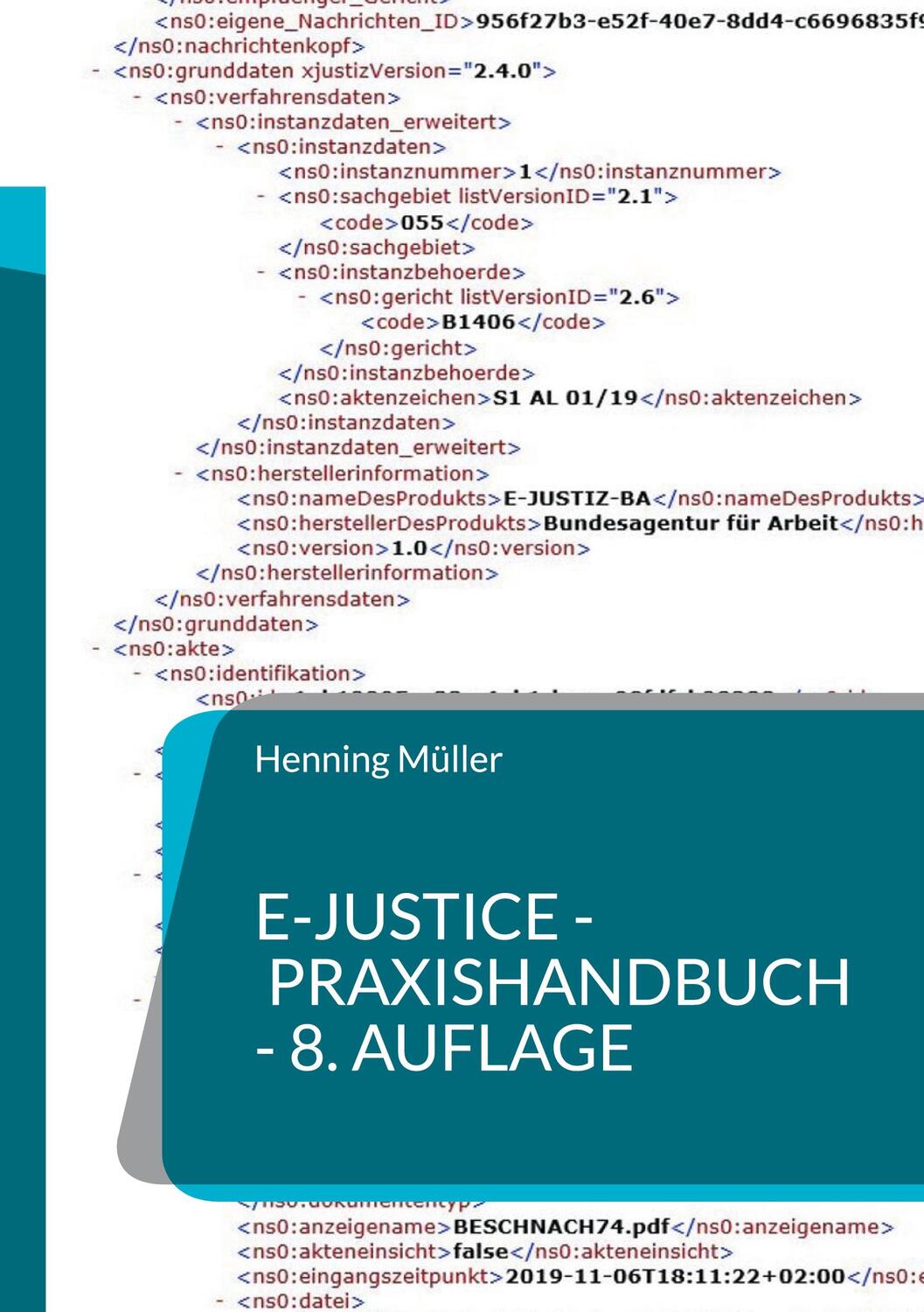 Cover: 9783758307089 | e-Justice - Praxishandbuch | 8. Auflage | Henning Müller | Taschenbuch