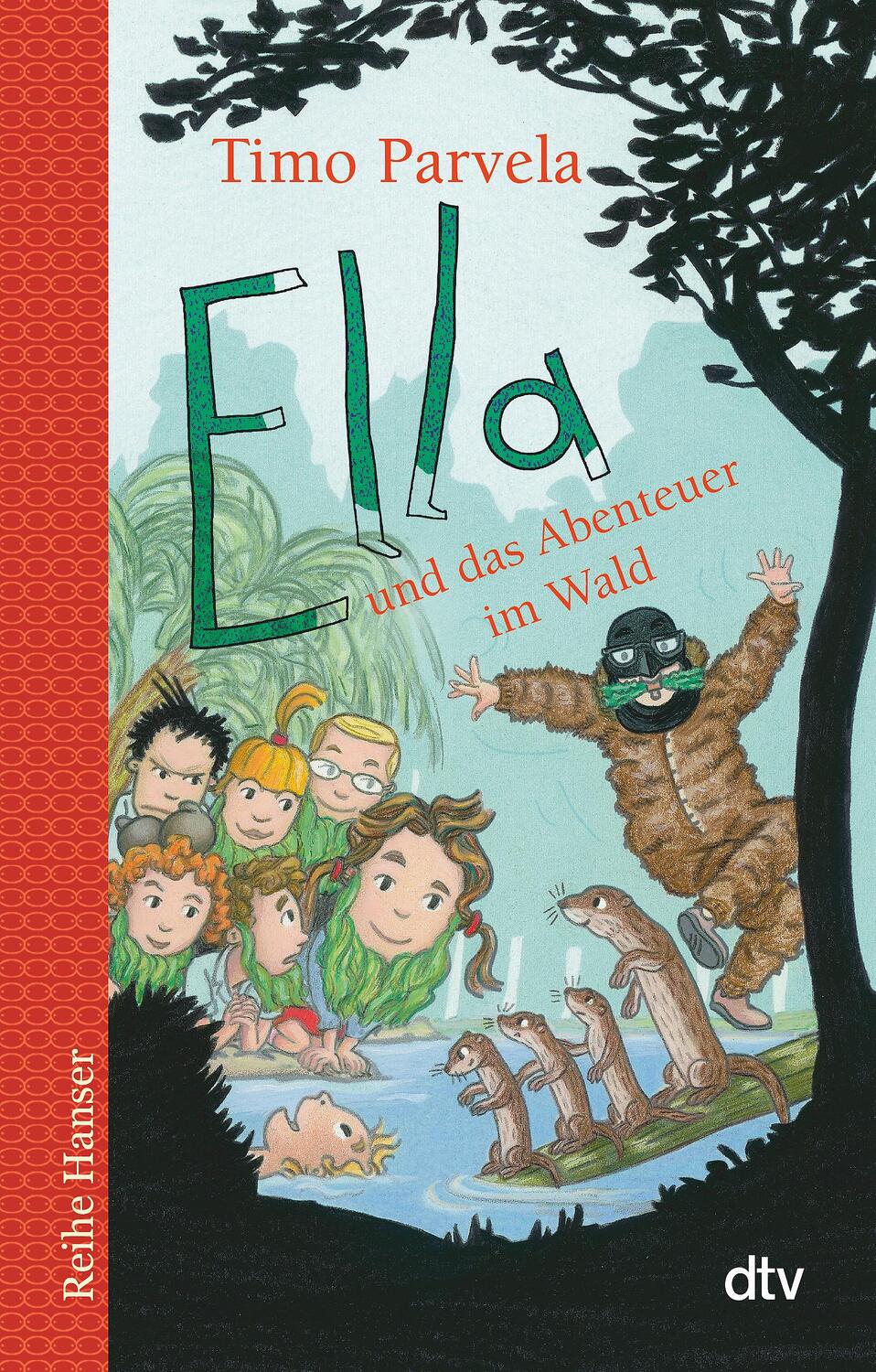 Cover: 9783423627030 | Ella und das Abenteuer im Wald | Timo Parvela | Taschenbuch | Ella
