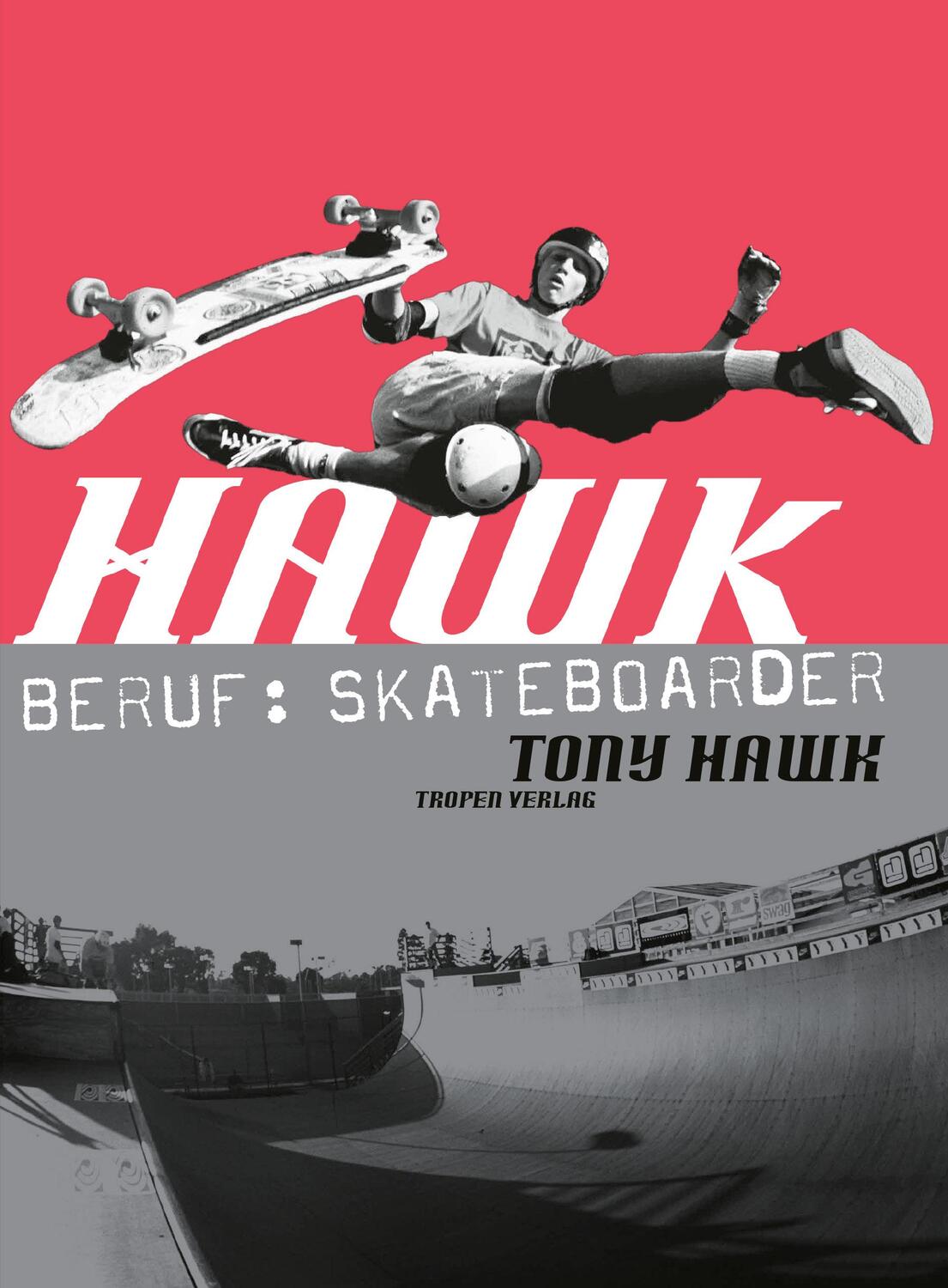 Cover: 9783608500462 | Hawk: Beruf: Skateboarder (cc - carbon copy books, Bd. 10) | Tony Hawk