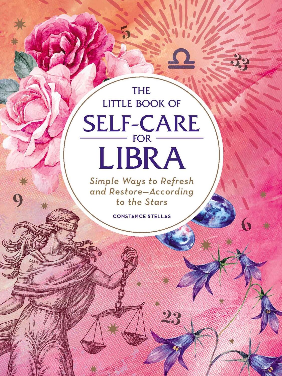 Cover: 9781507209769 | The Little Book of Self-Care for Libra | Constance Stellas | Buch