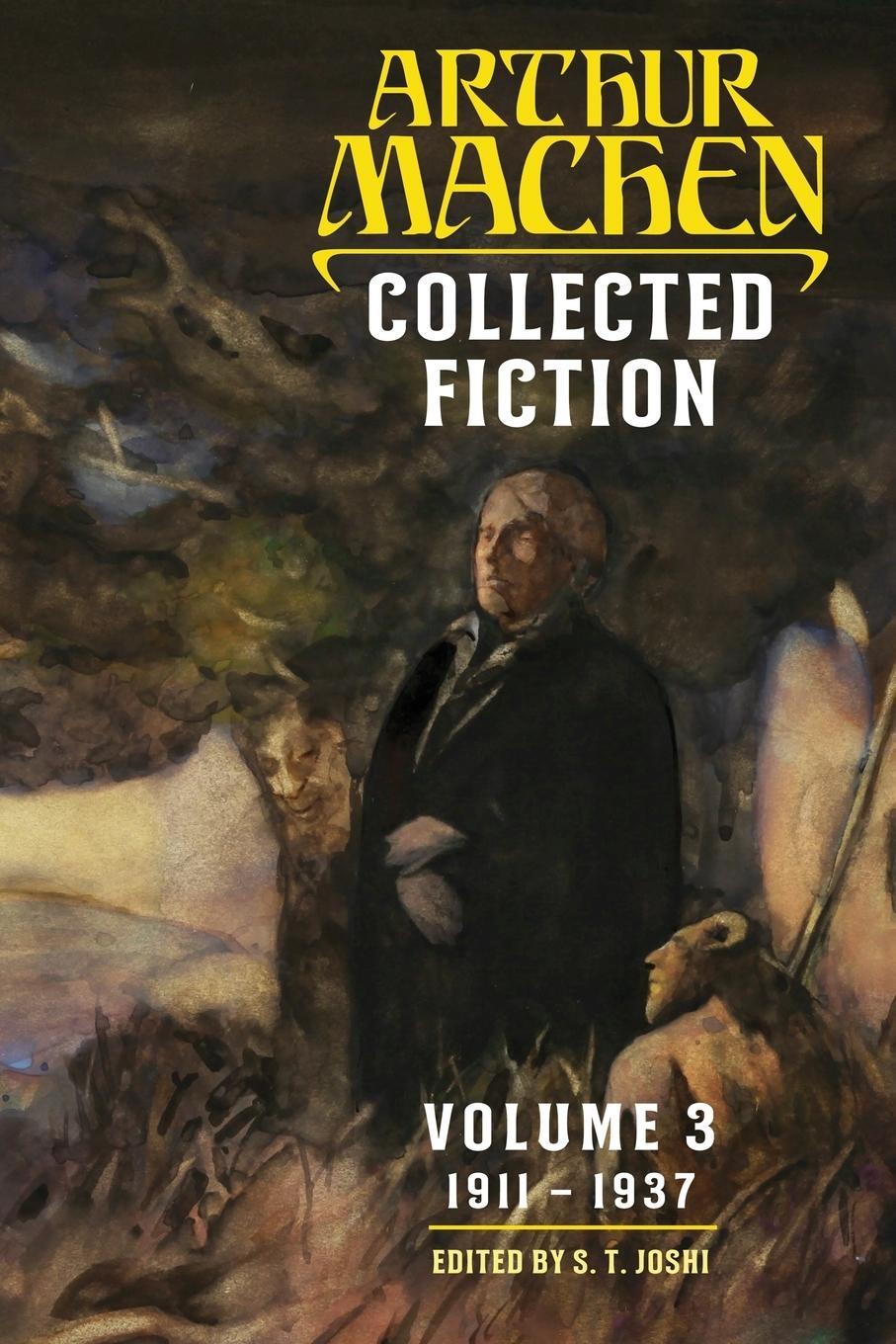 Cover: 9781614982500 | Collected Fiction Volume 3 | 1911-1937 | Arthur Machen | Taschenbuch