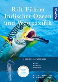Cover: 9783440153550 | Riff-Führer Indischer Ozean und Westpazifik | Bergbauer (u. a.) | Buch