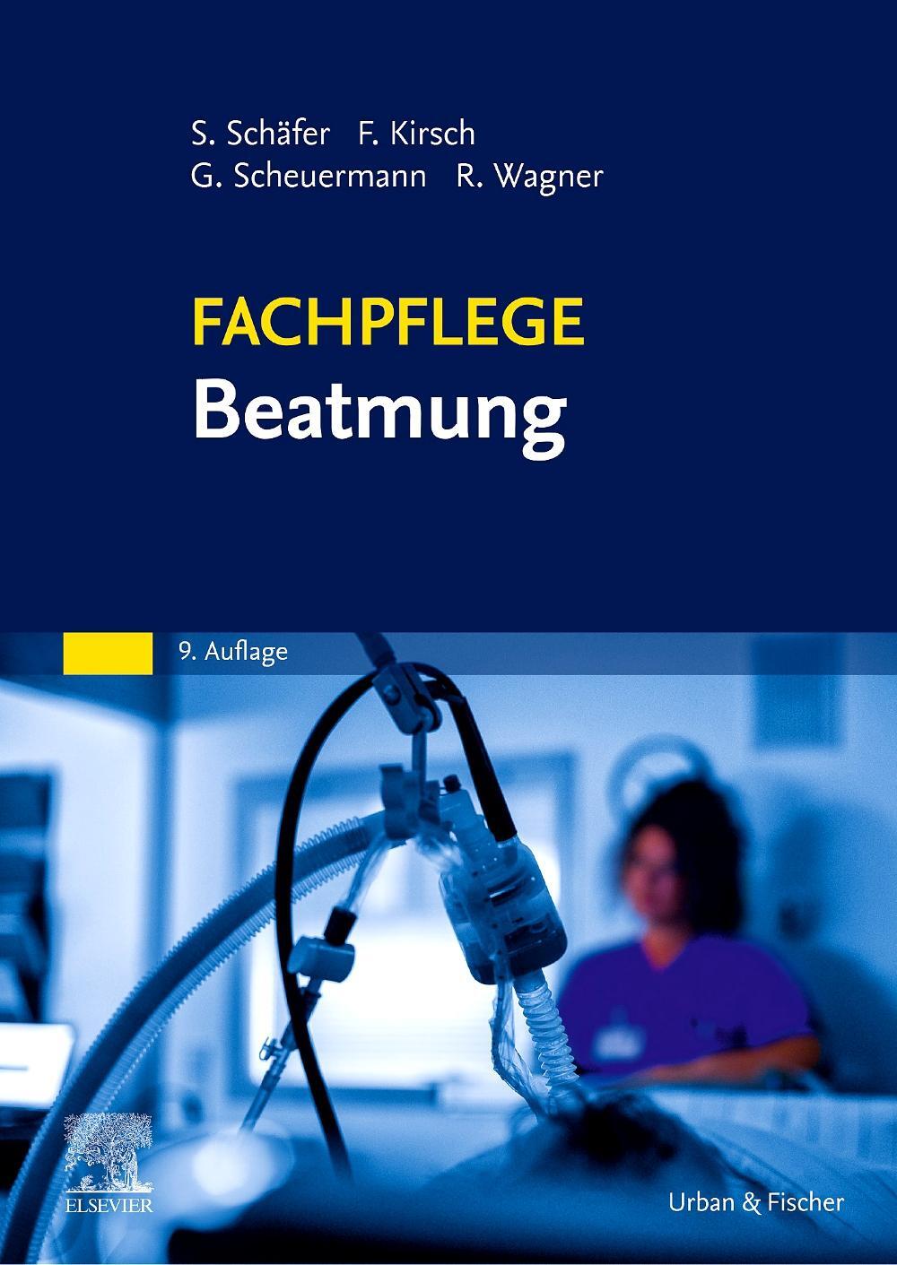 Cover: 9783437251771 | Fachpflege Beatmung | Sigrid Schäfer (u. a.) | Taschenbuch | Deutsch