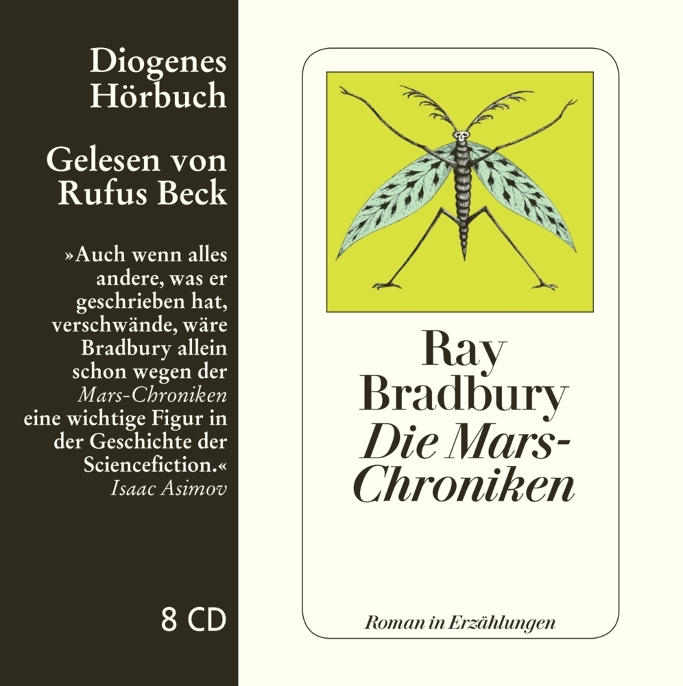 Cover: 9783257801811 | Die Mars-Chroniken, 8 Audio-CD | Roman in Erzählungen | Ray Bradbury