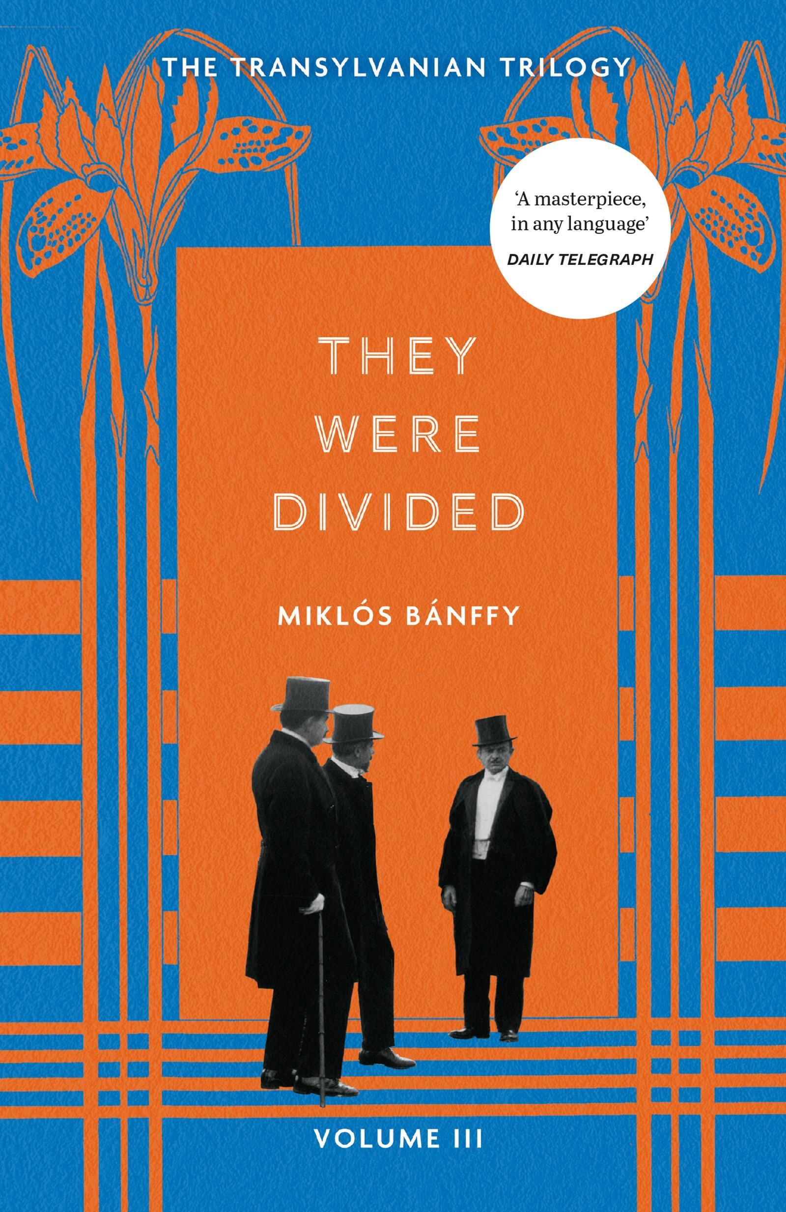 Cover: 9781529434682 | They Were Divided | The Transylvanian Trilogy, Volume III | Bánffy