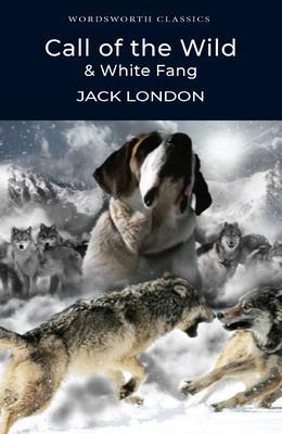 Cover: 9781853260261 | Call of the Wild &amp; White Fang | Jack London | Taschenbuch | Englisch