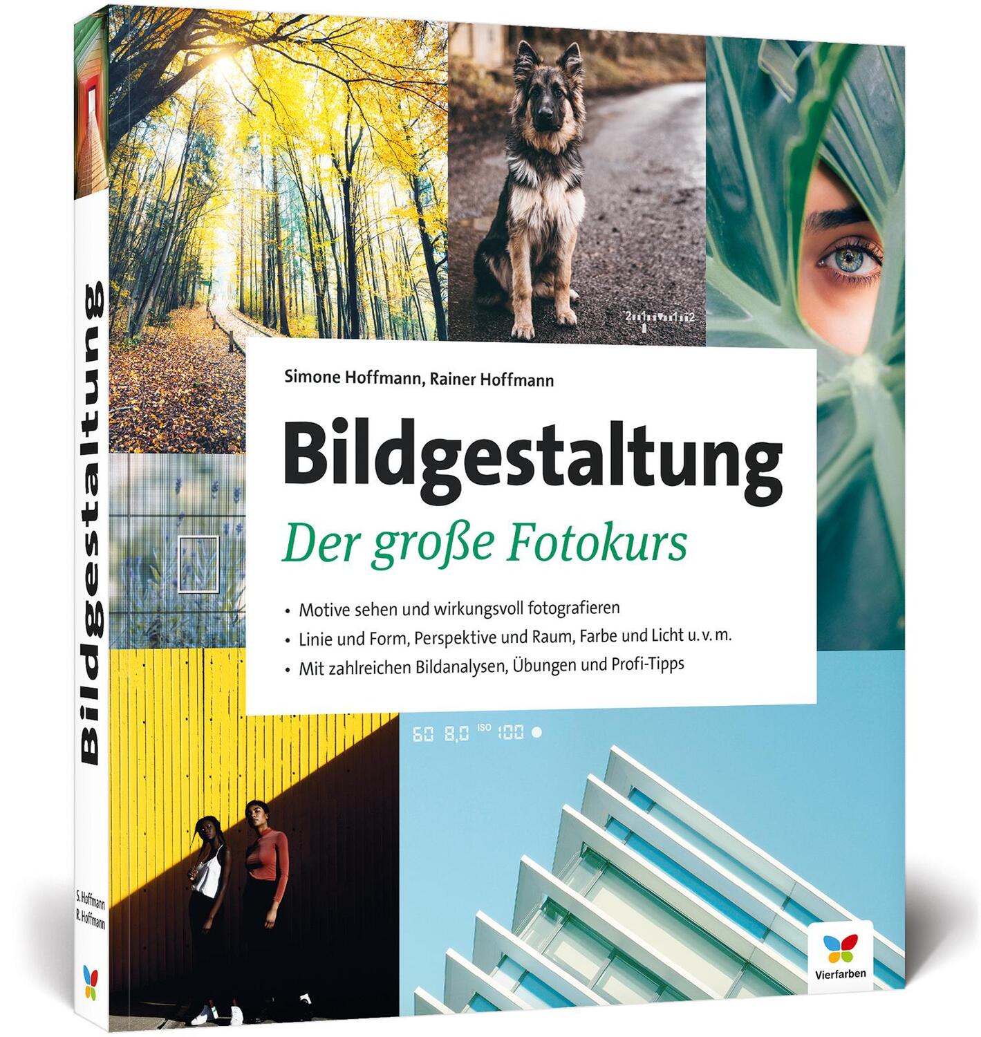Cover: 9783842106383 | Bildgestaltung | Der große Fotokurs | Rainer Hoffmann (u. a.) | Buch