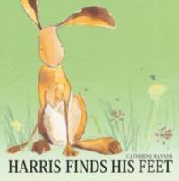 Cover: 9781845065904 | Harris Finds His Feet | Catherine Rayner | Taschenbuch | Englisch