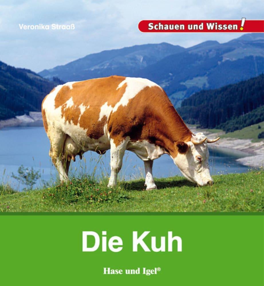 Cover: 9783867607841 | Die Kuh | Schauen und Wissen! | Veronika Straaß | Buch | 34 S. | 2015