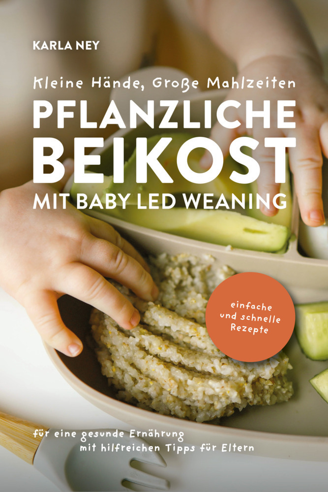 Cover: 9783910258372 | Kleine Hände, Große Mahlzeiten | Karla Ney | Taschenbuch | Deutsch