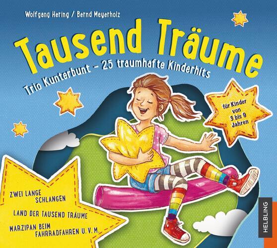 Cover: 9783862274369 | Tausend Träume | Trio Kunterbunt | Audio-CD | Deutsch | 2020