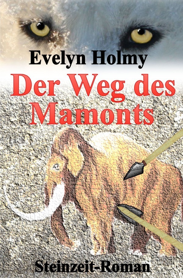 Cover: 9783737536295 | Der Weg des Mamonts | Evelyn Holmy | Taschenbuch | epubli