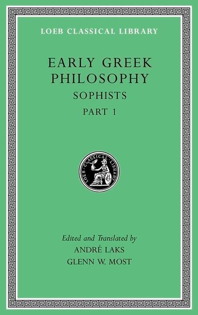 Cover: 9780674997097 | Early Greek Philosophy | Sophists, Part 1 | Buch | Englisch | 2016