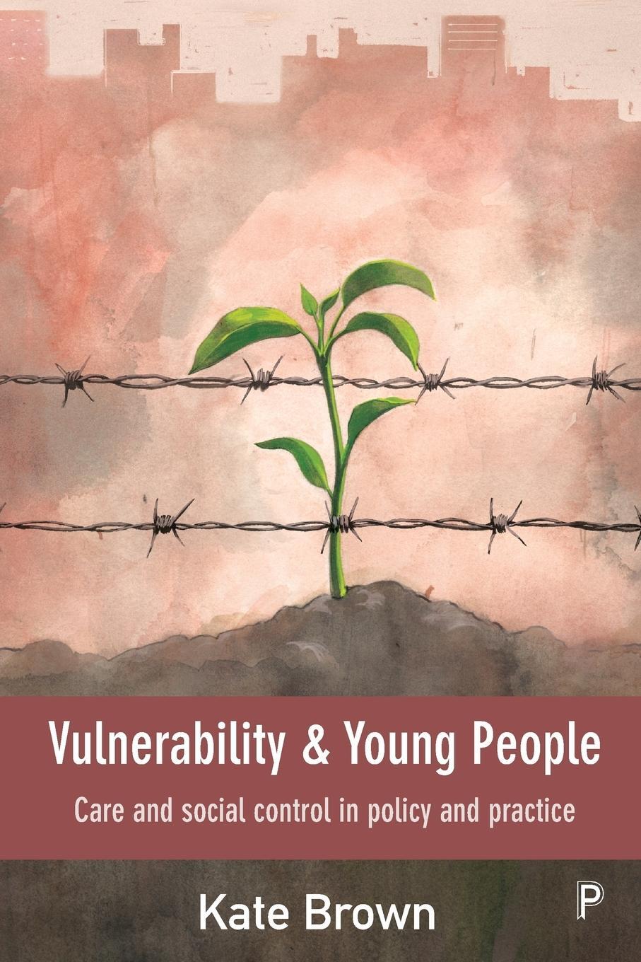 Cover: 9781447318187 | Vulnerability and young people | Kate Brown | Taschenbuch | Paperback