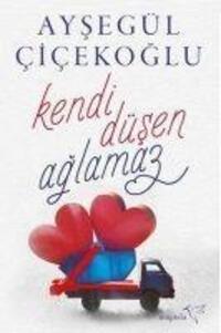 Cover: 9786059021937 | Kendi Düsen Aglamaz | Aysegül Cicekoglu | Taschenbuch | Türkisch