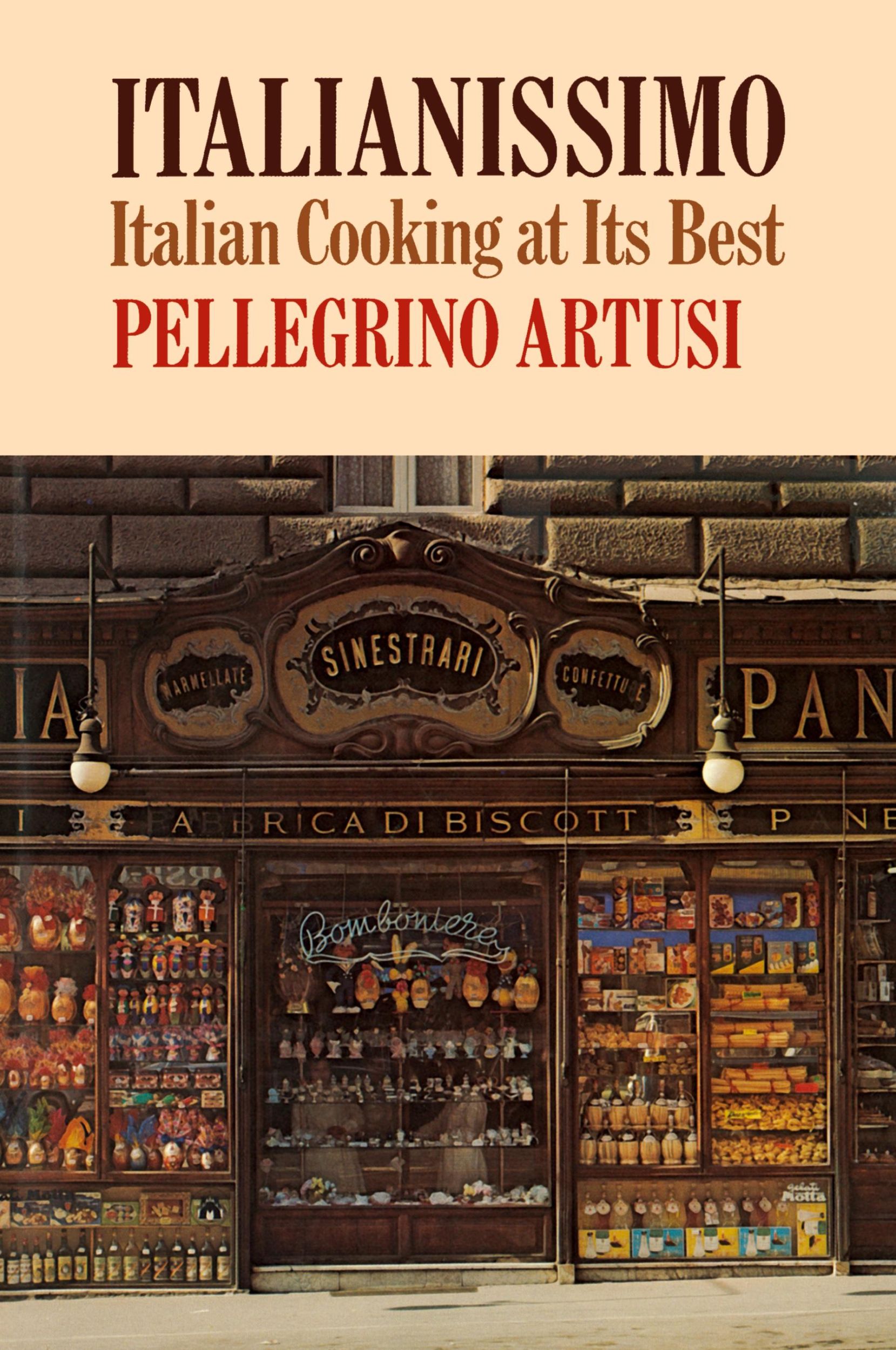 Cover: 9780871401892 | Italianissimo | Italian Cooking at Its Best | Pellegrino Artusi | Buch