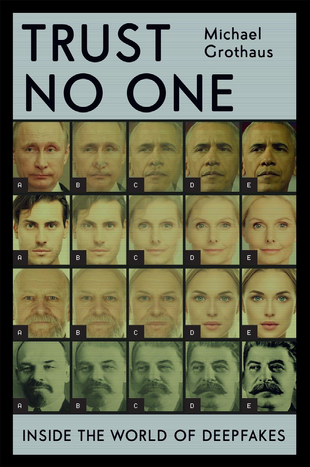 Cover: 9781529347975 | Trust No One | Inside the World of Deepfakes | Michael Grothaus | Buch
