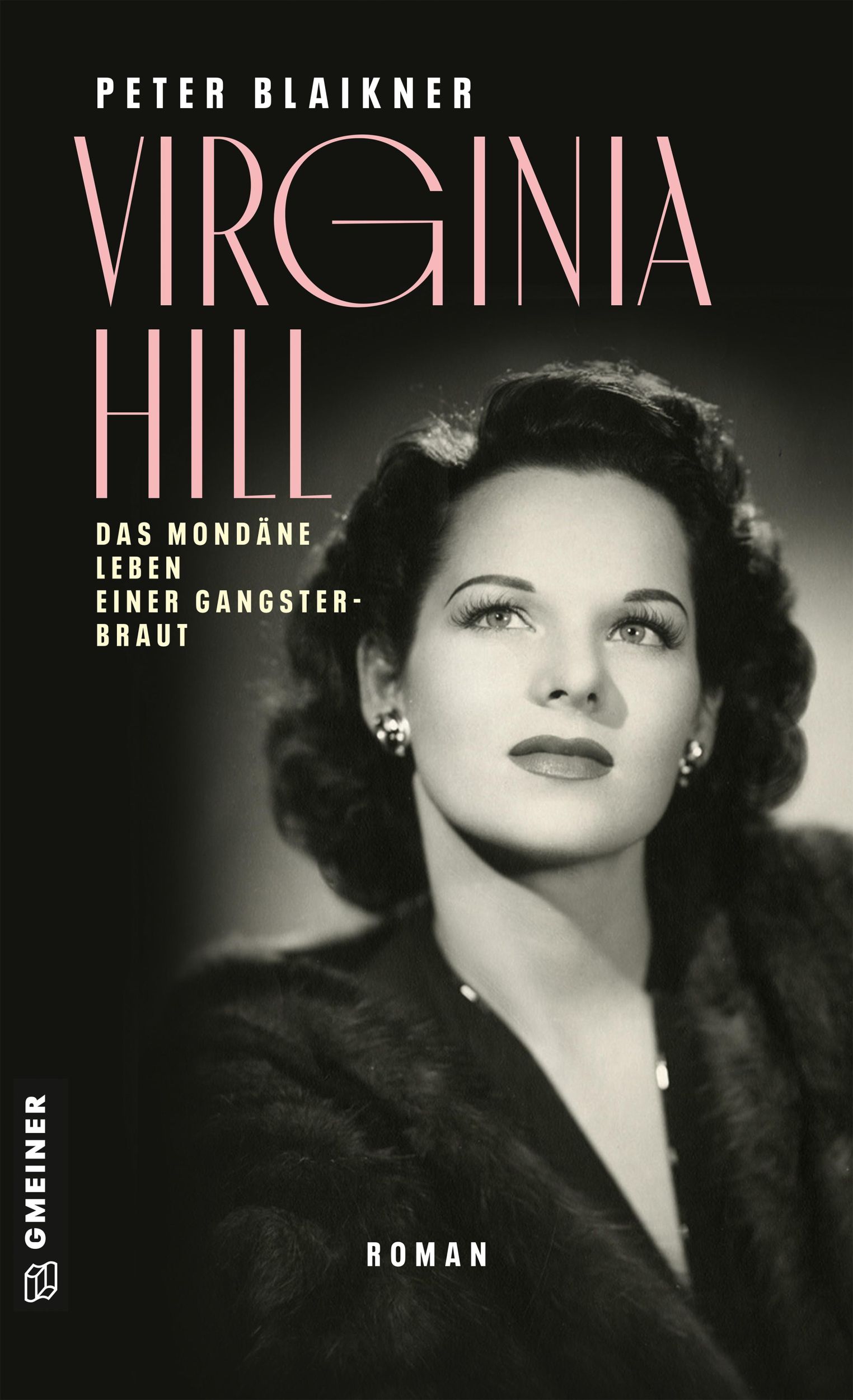 Cover: 9783839203118 | Virginia Hill | Roman | Peter Blaikner | Taschenbuch | 284 S. | 2022