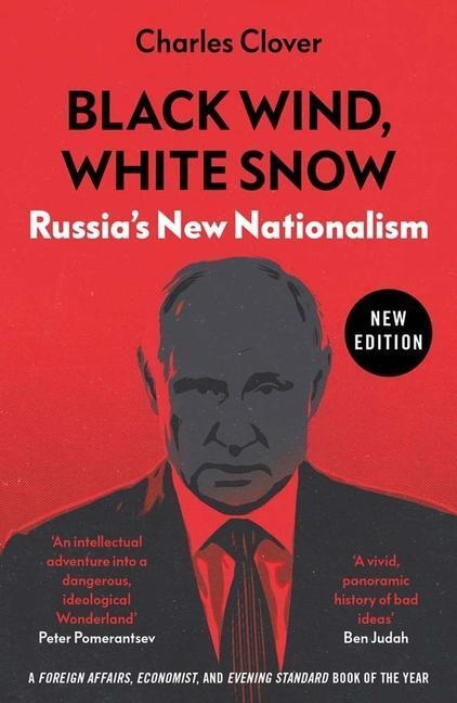 Cover: 9780300268355 | Black Wind, White Snow | Russia's New Nationalism | Charles Clover