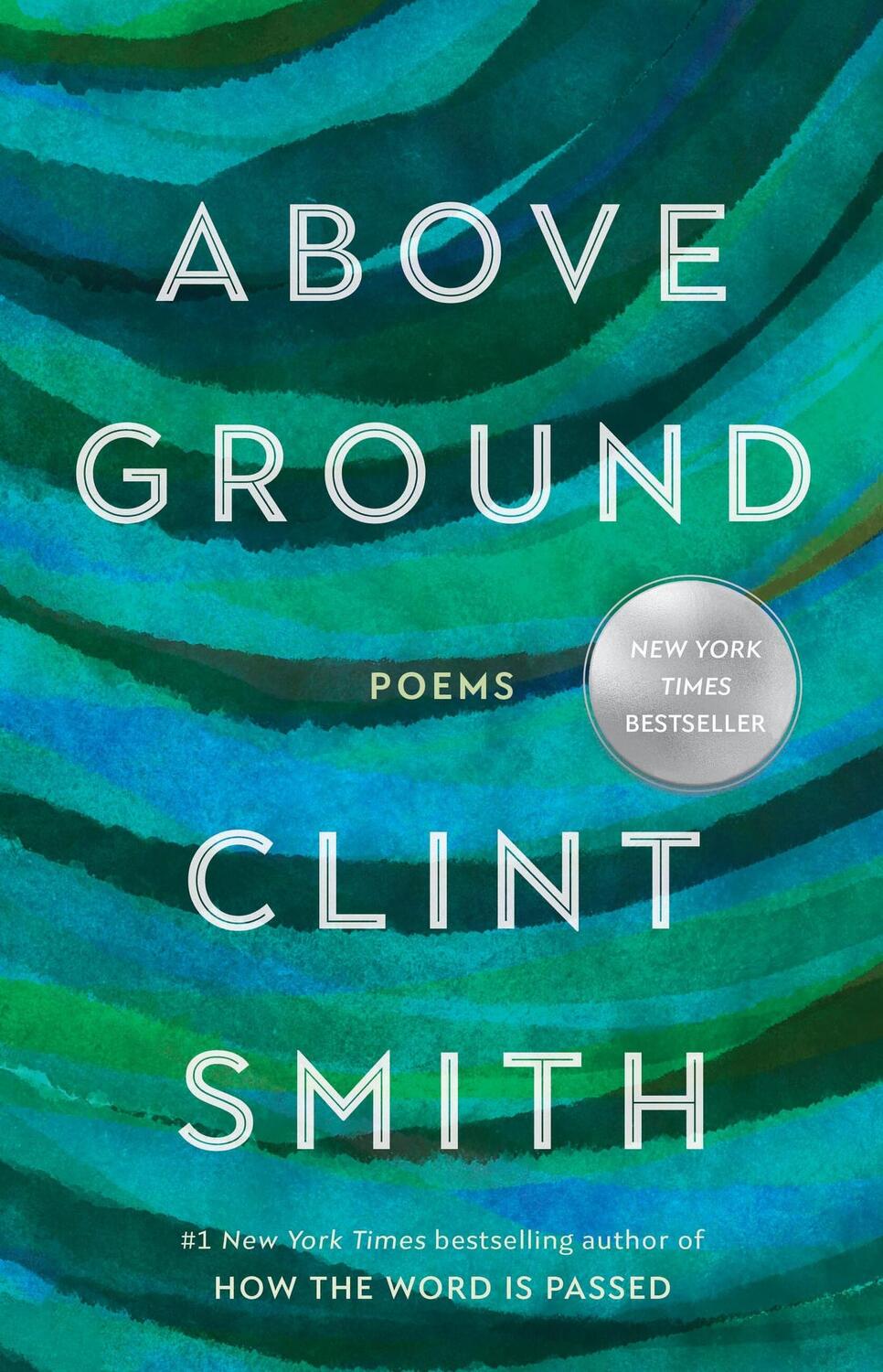 Cover: 9780316543033 | Above Ground | Clint Smith | Buch | Gebunden | Englisch | 2023