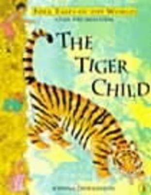 Cover: 9780140382389 | The Tiger Child | A Folk Tale from India | Joanna Troughton | Buch