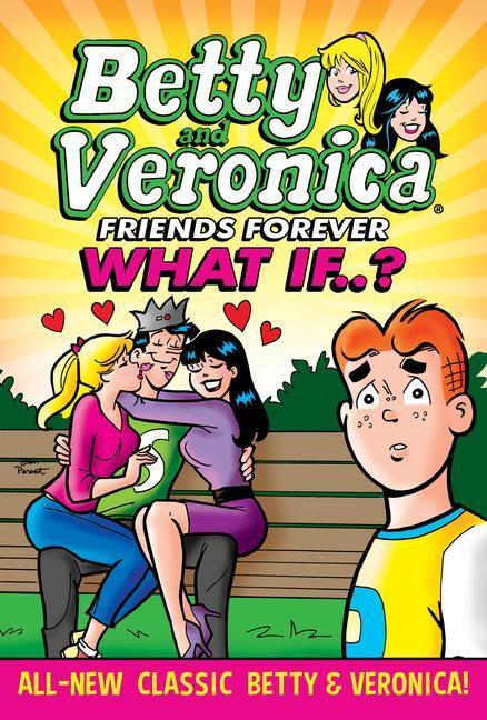 Cover: 9781645769194 | Betty & Veronica: What If | Archie Superstars | Taschenbuch | Englisch