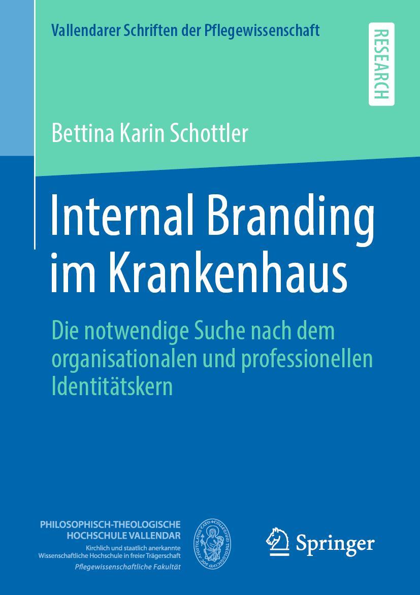 Cover: 9783658310714 | Internal Branding im Krankenhaus | Bettina Karin Schottler | Buch