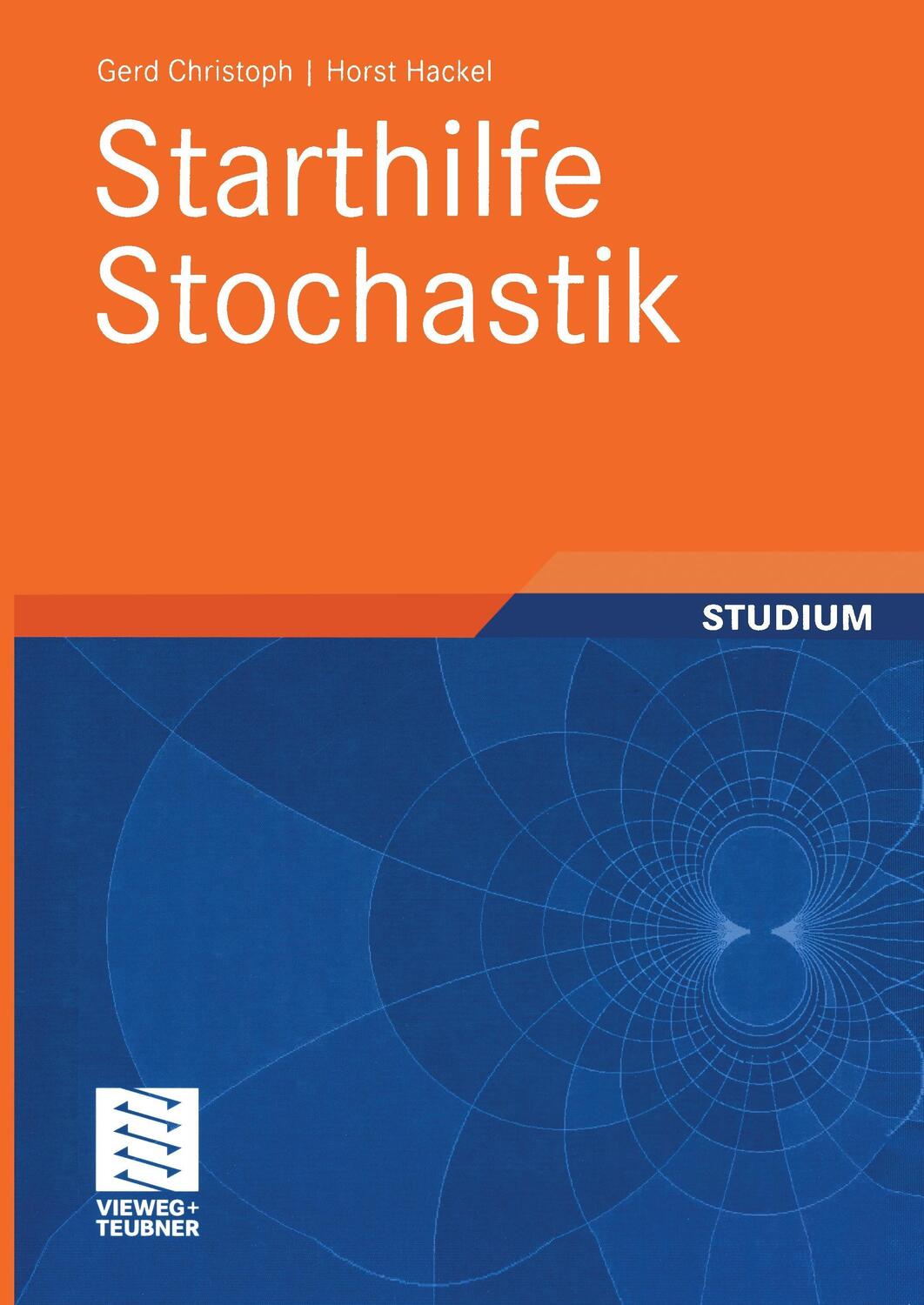 Cover: 9783519003410 | Starthilfe Stochastik | Studium | Horst Hackel (u. a.) | Taschenbuch