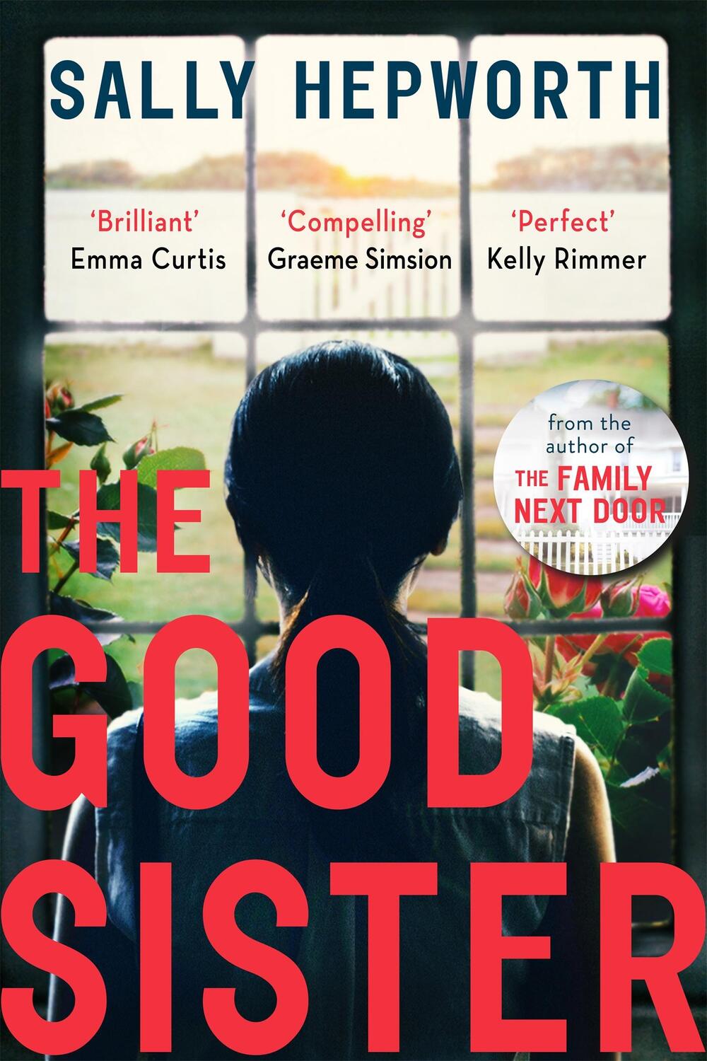 Cover: 9781473697034 | The Good Sister | Sally Hepworth | Taschenbuch | 320 S. | Englisch