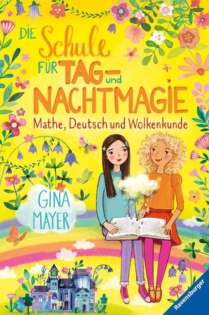Cover: 9783473403592 | Die Schule für Tag- und Nachtmagie, Band 2: Mathe, Deutsch und...