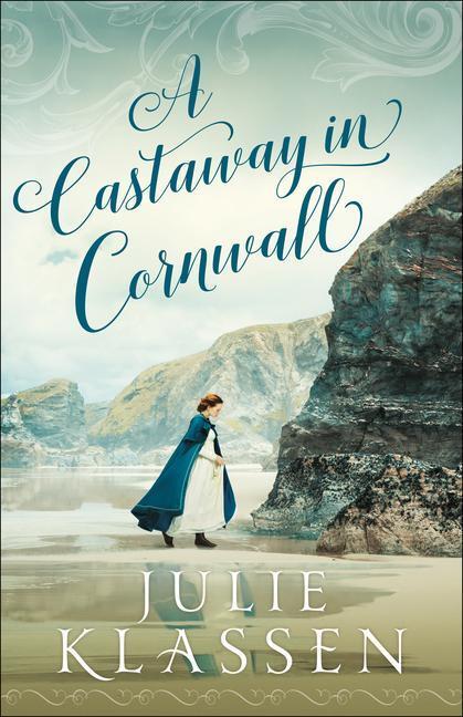 Cover: 9780764234224 | A Castaway in Cornwall | Julie Klassen | Taschenbuch | Englisch | 2021
