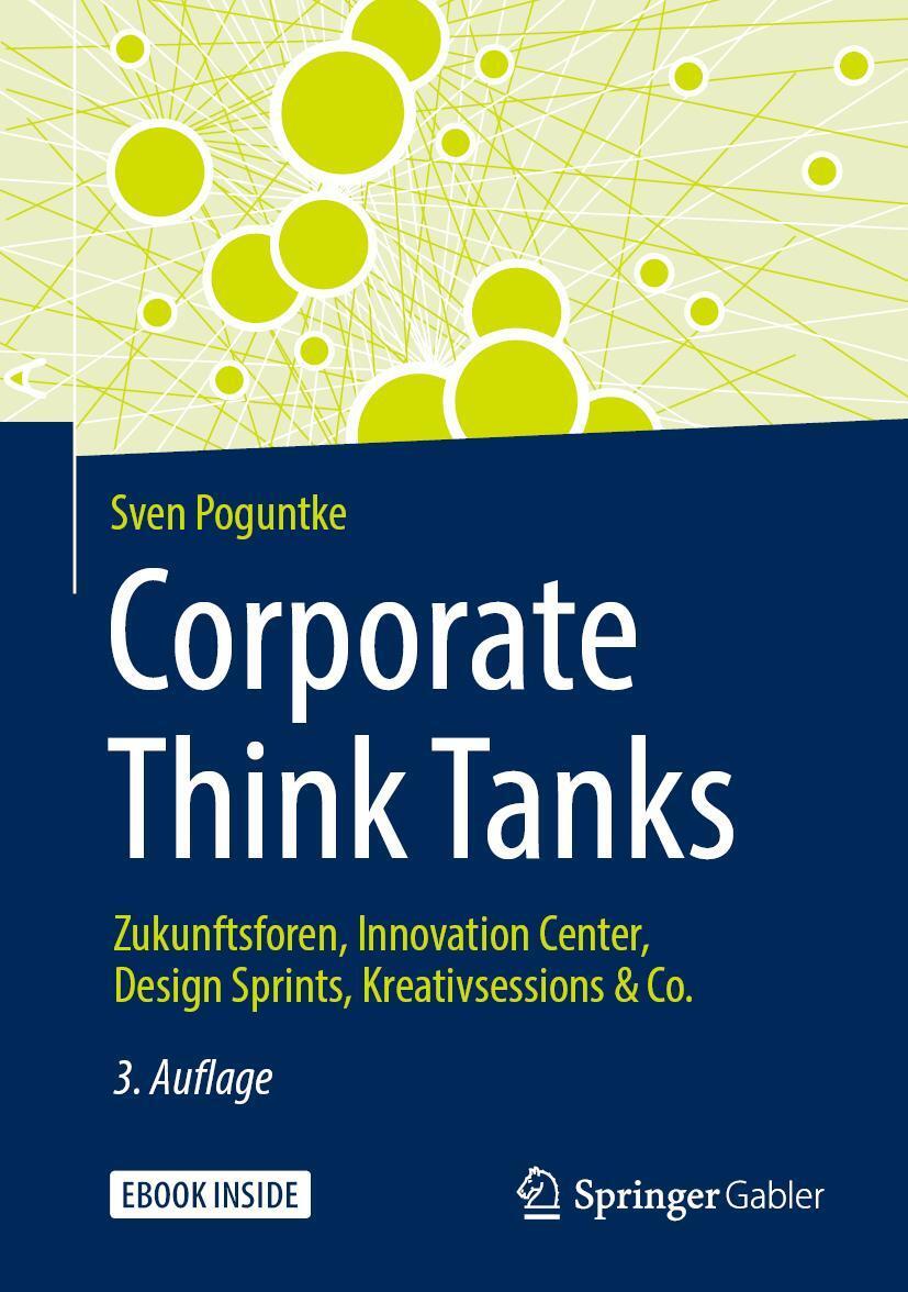 Cover: 9783658256623 | Corporate Think Tanks | Sven Poguntke | Bundle | Book + eBook | 2019