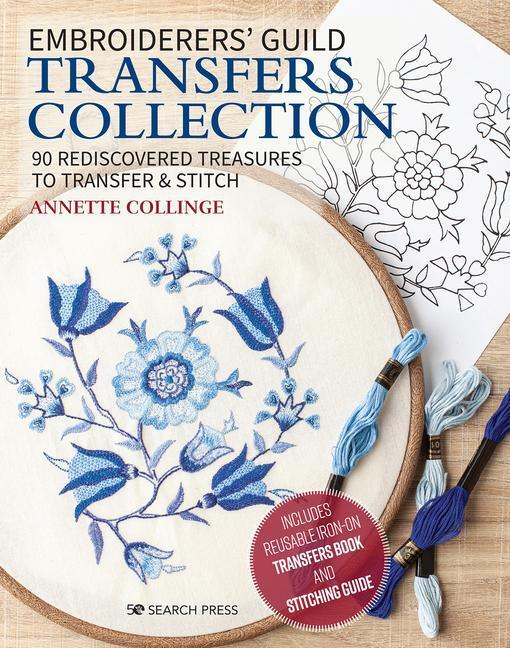 Cover: 9781782217206 | Embroiderers' Guild Transfers Collection: 90 Rediscovered Treasures...