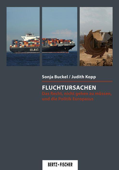 Cover: 9783865057716 | Fluchtursachen | Sonja Buckel (u. a.) | Taschenbuch | Politik aktuell