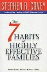 Cover: 9780684860084 | 7 Habits Of Highly Effective Families | Stephen R. Covey | Taschenbuch