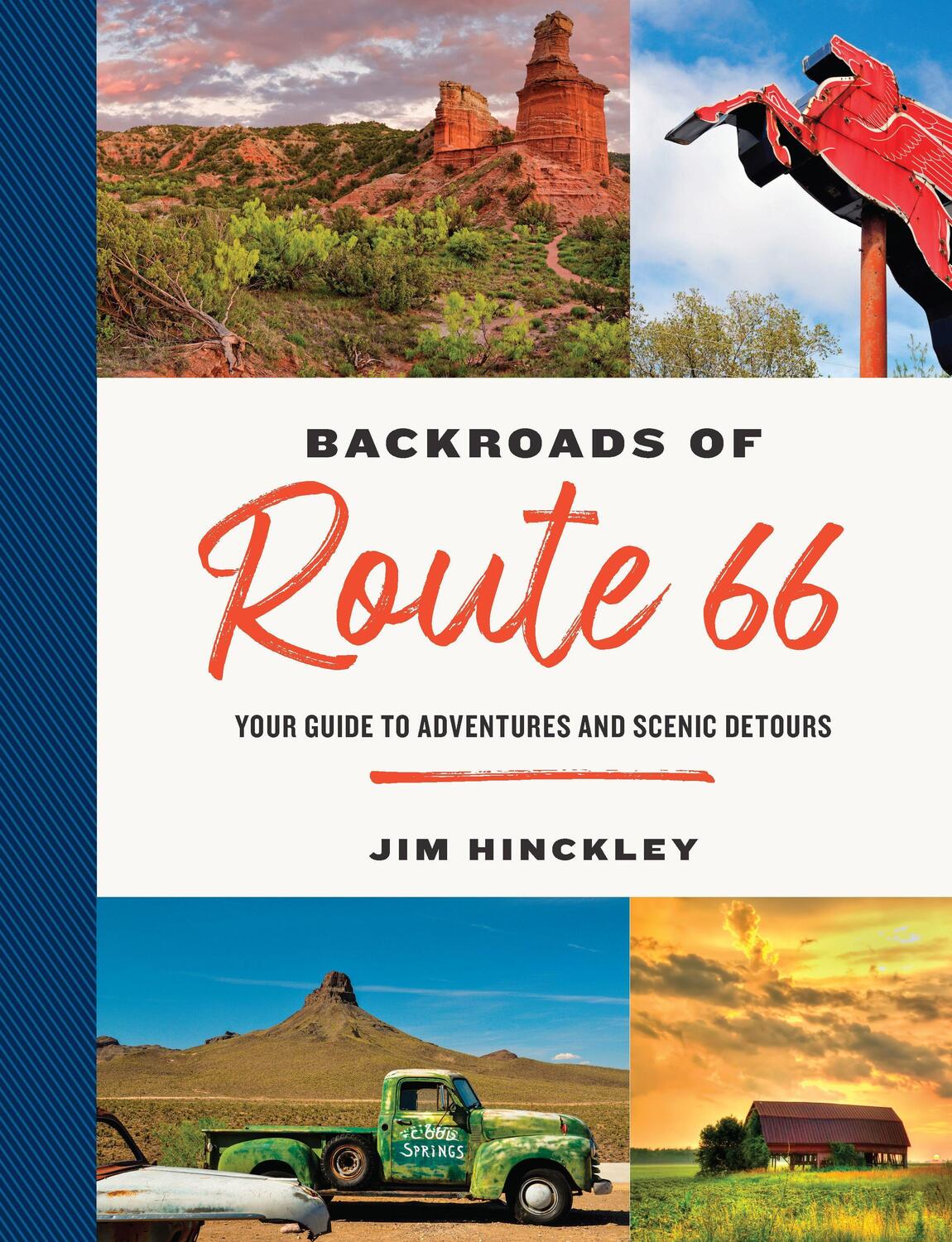 Cover: 9780760374498 | The Backroads of Route 66 | Jim Hinckley | Taschenbuch | Englisch