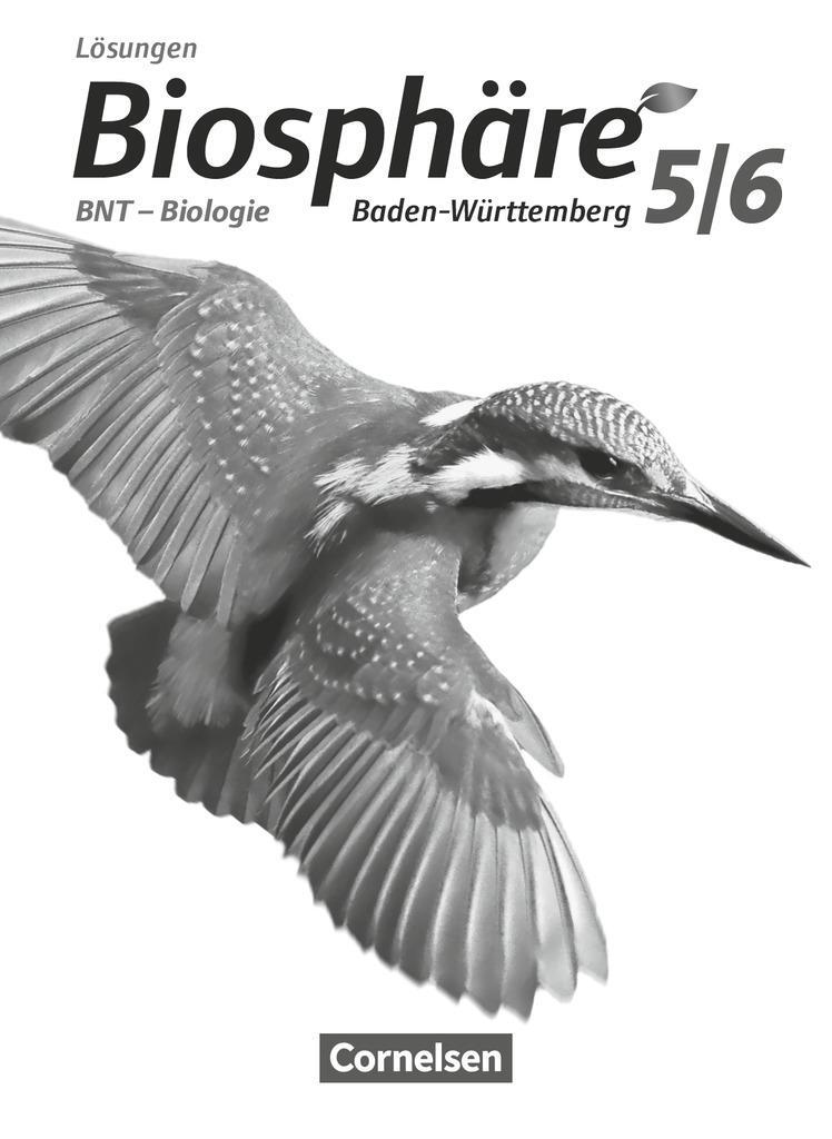 Cover: 9783064200135 | Biosphäre Sekundarstufe I 5./6. Schuljahr. BNT - Biologie. Lösungen...