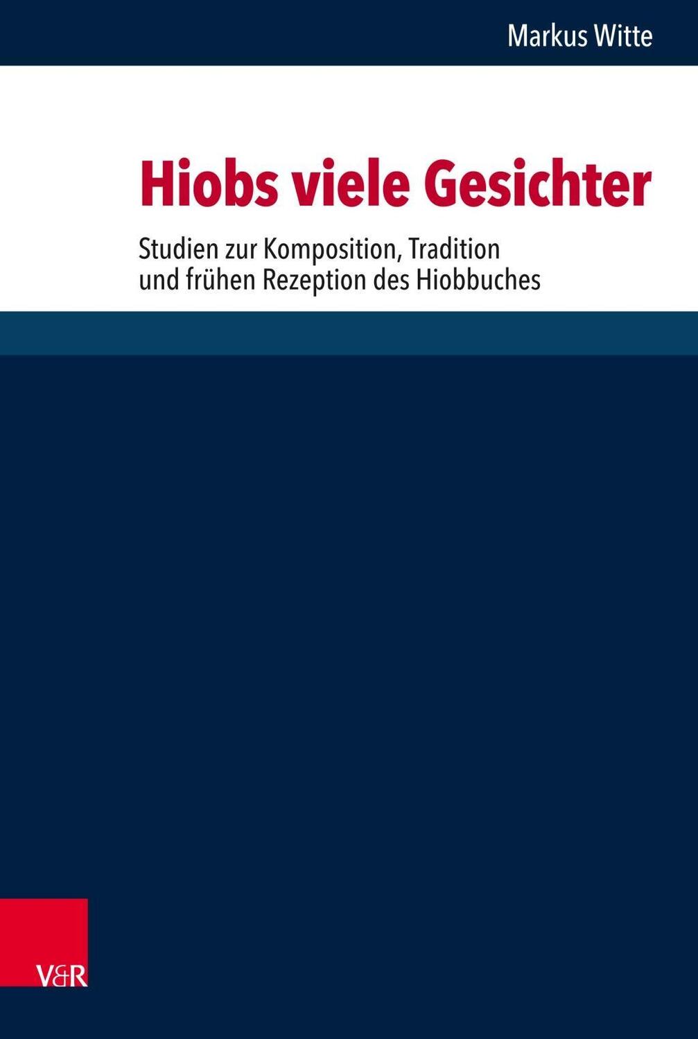 Cover: 9783525552650 | Hiobs viele Gesichter | Markus Witte | Buch | 235 S. | Deutsch | 2018