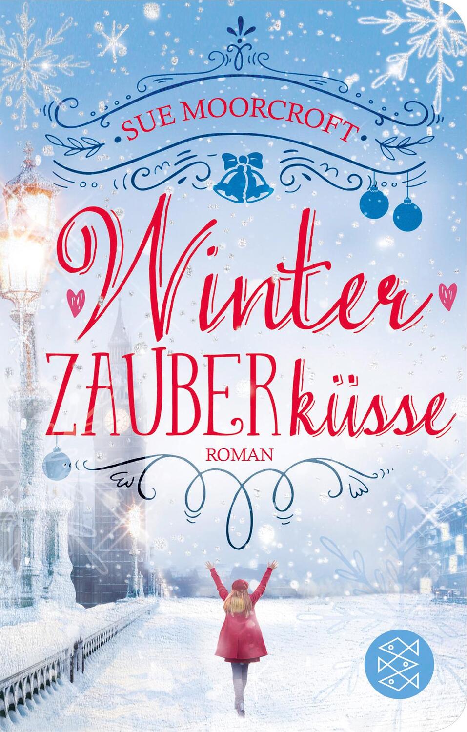 Cover: 9783596522873 | Winterzauberküsse | Sue Moorcroft | Buch | Deutsch | 2019