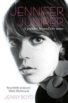 Cover: 9781914518133 | Jennifer Juniper | A Journey Beyond the Muse | Jenny Boyd | Buch