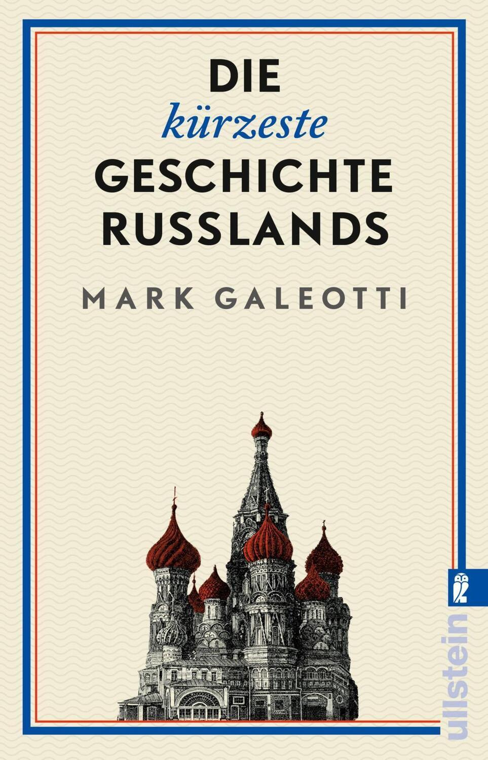 Cover: 9783548068008 | Die kürzeste Geschichte Russlands | Mark Galeotti | Taschenbuch | 2022