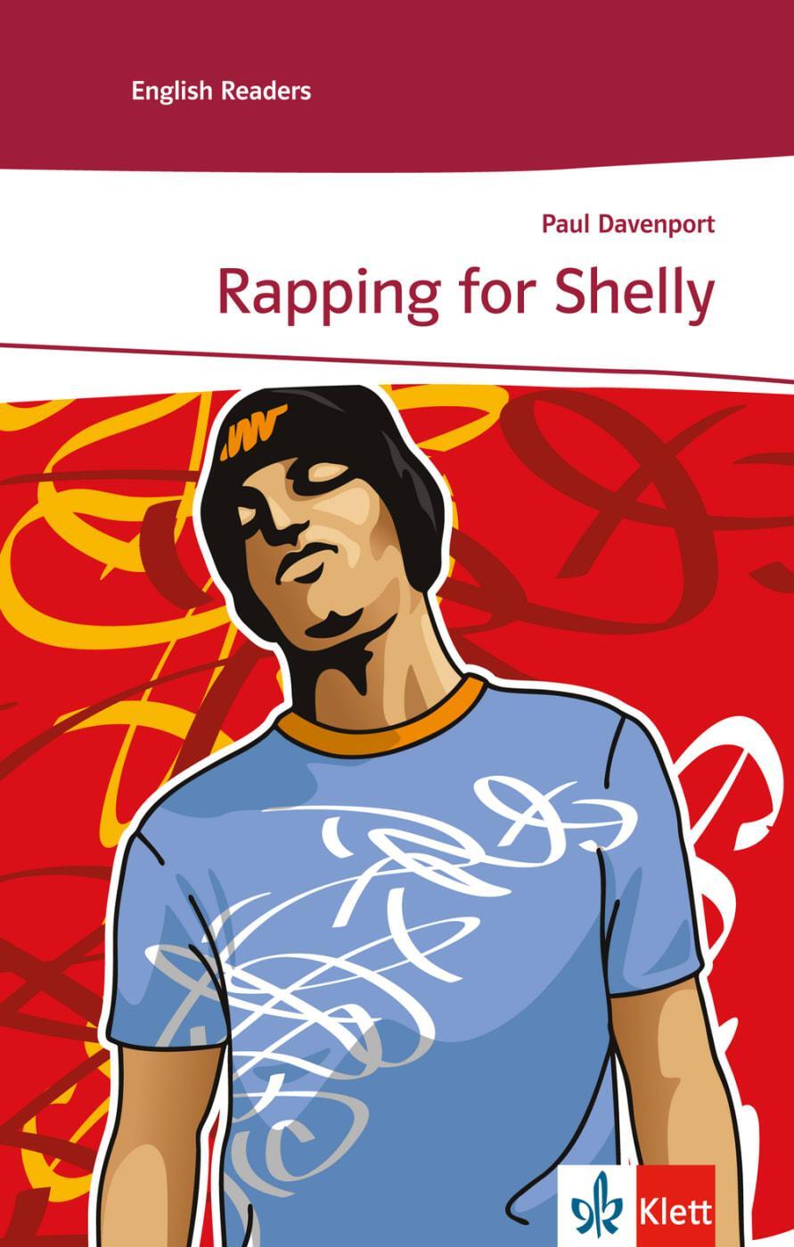 Cover: 9783125426429 | Rapping for Shelly | Lektüren Englisch | Paul Davenport | Taschenbuch